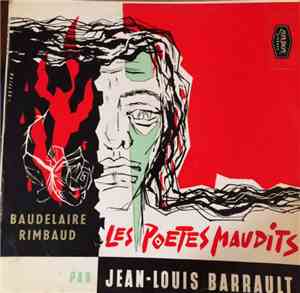 Jean-Louis Barrault - Les Poètes Maudits