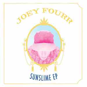 Joey Fourr - Sunslime