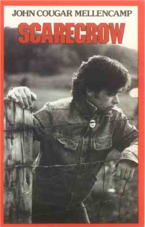 John Cougar Mellencamp - Scarecrow