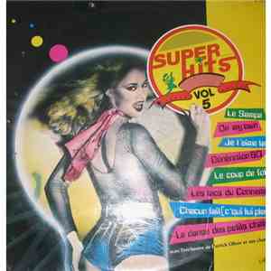 L'Orchestre de Patrick Oliver Et Ses Chanteurs - Super Hits Volume 5