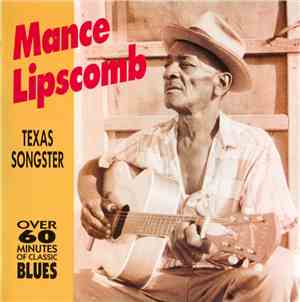 Mance Lipscomb - Texas Songster