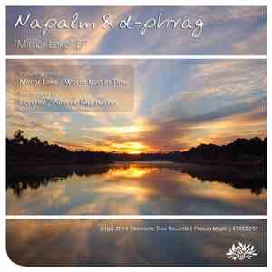 Napalm & d-Phrag - Mirror Lake EP