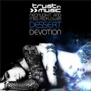 Neonlight And Miss Redflower - Dessert / Devotion