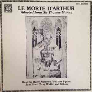 No Artist - Le Morte D'Arthur Adapted From Sir Thomas Malory