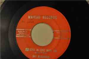 Ray Blackmon / Waikiki Recorders - Still In Love With You