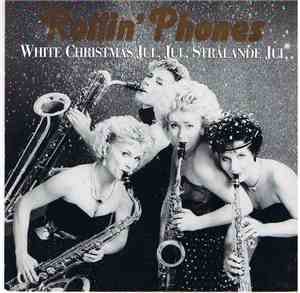 Rollin´ Phones - White Christmas