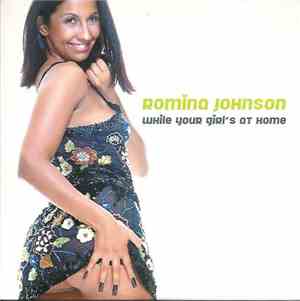 Romina Johnson - While Your Girl's At Home