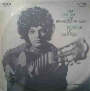 Rosinha De Valença - Um Violão Em Primeiro Plano