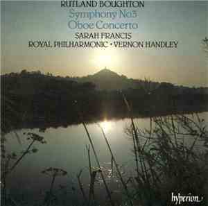 Rutland Boughton - Sarah Francis · Royal Philharmonic Orchestra · Vernon Ha ...