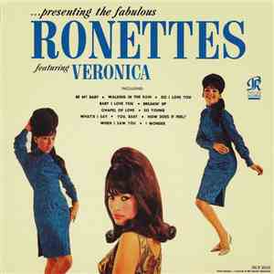 The Ronettes - ...Presenting The Fabulous Ronettes Featuring Veronica