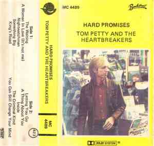 Tom Petty And The Heartbreakers - Hard Promises