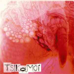 Tsikamoï - Tsikamoï
