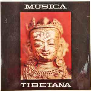Unknown Artist - Musica Tibetana