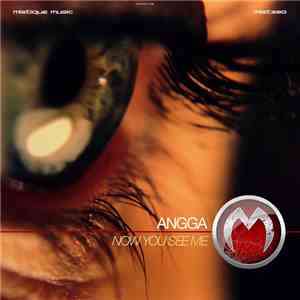 Angga  - Now You See Me