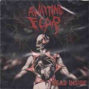 Awaiting Fear - Dead Inside