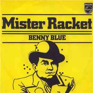 Benny Blue - Mister Racket