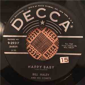 Bill Haley And His Comets - Happy Baby / Dim, Dim The Lights