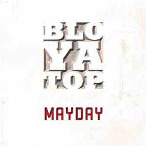 Bloyatop - Mayday