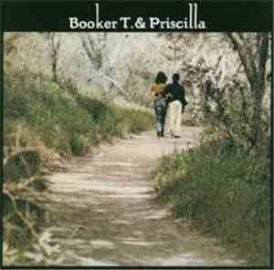 Booker T. & Priscilla - Booker T. & Priscilla