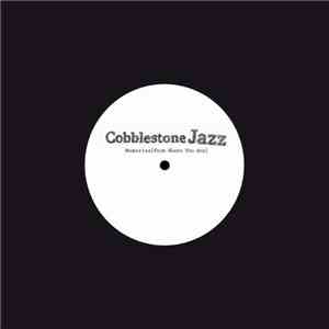 Cobblestone Jazz - Memories (From Where You Are)
