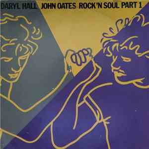 Daryl Hall John Oates - Rock 'N Soul Part 1