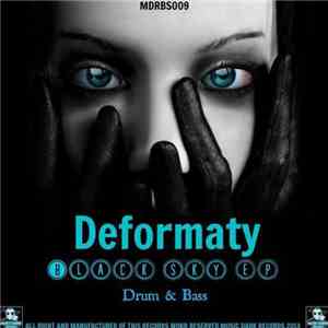 Deformaty - Black Sky EP