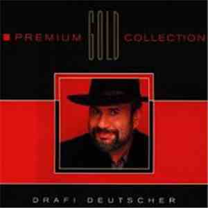 Drafi Deutscher - Premium Gold Collection