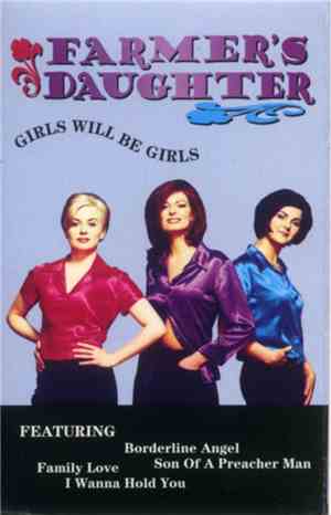 Farmer's Daughter - Girls Will Be Girls