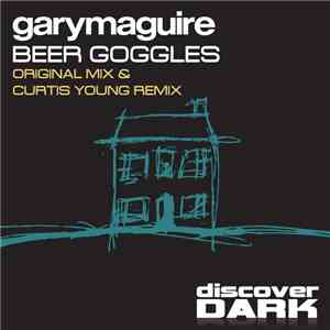 Gary Maguire - Beer Goggles