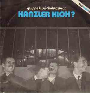 Gruppe Kibri - Kanzler Kloh?