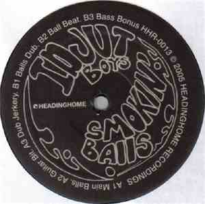Idjut Boys - Smokin' Balls