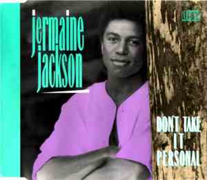 Jermaine Jackson - Don't Take It Personal