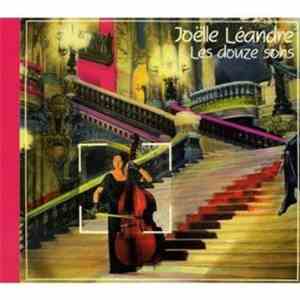 Joëlle Léandre - Les Douze Sons