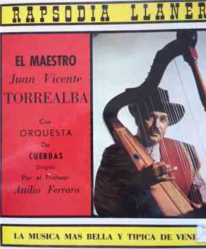 Juan Vicente Torrealba - Rapsodia Llanera