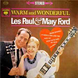 Les Paul & Mary Ford - Warm And Wonderful
