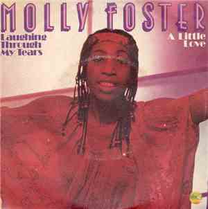Molly Foster - Laughing Through My Tears / A Little Love