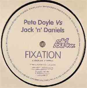 Pete Doyle vs. Jack 'n' Daniels - Fixation
