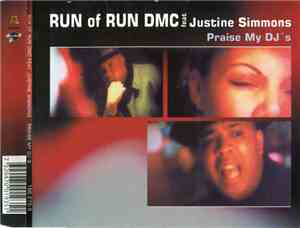 Run Of Run DMC Feat. Justine Simmons - Praise My DJs (My Funny Valentine)