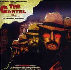 The Amorphous Androgynous - The Cartel Vol. 2