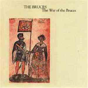 The Bruces - The War Of The Bruces