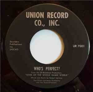 The Elliot Lawrence Orchestra And The Honeydreamers - Who's Perfect? / King ...