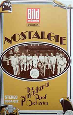 The Pasadena Roof Orchestra - Nostalgie