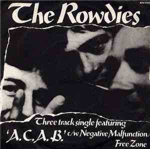 The Rowdies  - A.C.A.B.