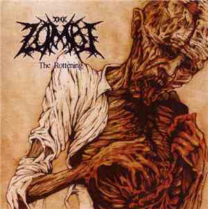 The Zombi - The Rottening