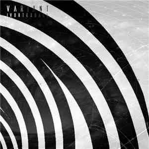 Variant - Vortexual [Outtake]