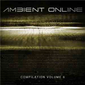 Various - Ambient Online Compilation: Volume 6