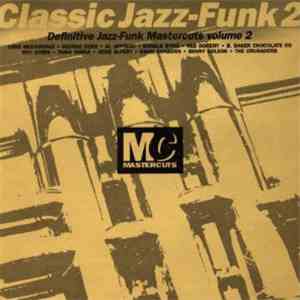 Various - Classic Jazz-Funk Mastercuts Volume 2