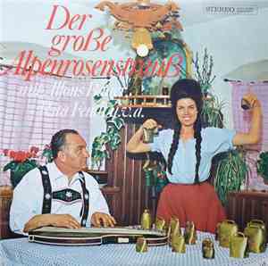 Various - Der Große Alpenrosenstrauß Mit Alfons Bauer, Rita Fendt U.v.a.