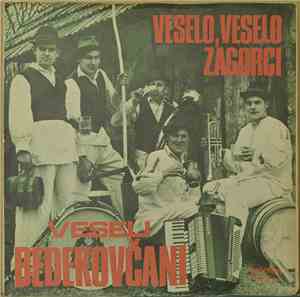 Veseli Bedekovčani - Veselo, Veselo Zagorci