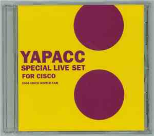 Yapacc - Special Live Set For Cisco